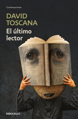 El Último Lector / The Last Reader by Toscana, David