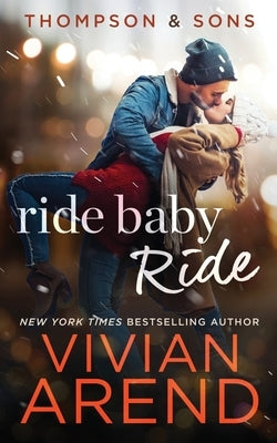 Ride Baby Ride Paperback Arend Publishing Inc.