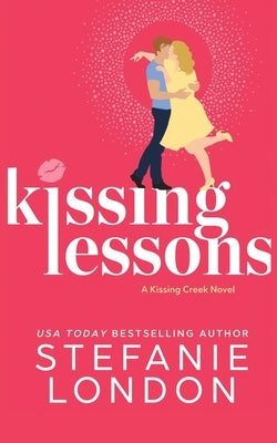 Kissing Lessons Paperback Independently Published