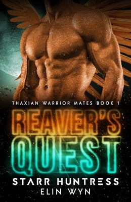 Reaver's Quest Paperback Independently Published