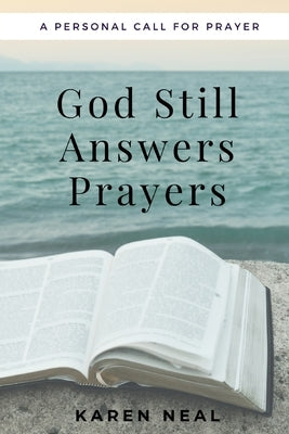 God Still Answers Prayers Paperback Josephs Ministry LLC