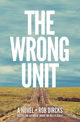 The Wrong Unit Paperback Goldfinch Publishing
