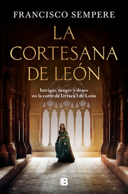 La Cortesana de León / The Courtesan from León by Sempere, Francisco