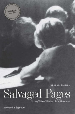 Salvaged Pages: Young Writers' Diaries of the Holocaust Paperback Yale University Press