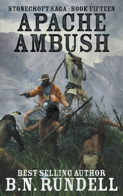 Apache Ambush by Rundell, B. N.