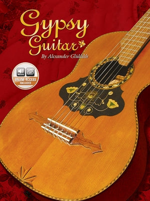 Gypsy Guitar: Book & Online Audio by Glüklikh, Alexander