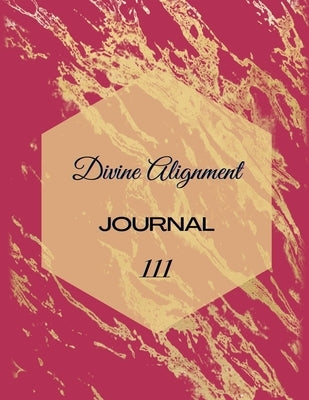 Divine Alignment: Personal Journal by Smith, Joy Nicole
