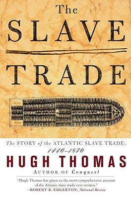 Cover image of "The Slave Trade" book by Simon & Schuster, featuring historic maritime illustrations and text about Atlantic slave trade history.