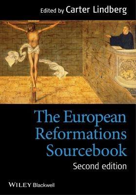 European Reformations Sourcebo Paperback Wiley-Blackwell