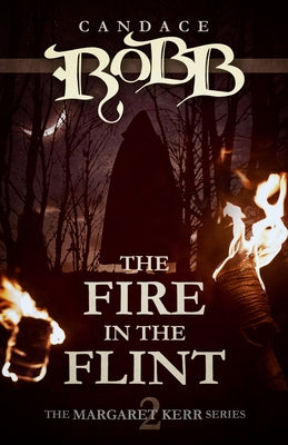 The Fire in the Flint: The Margaret Kerr Series - Book Two Paperback Diversion Books