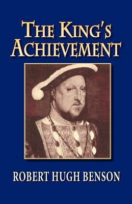 The King's Achievement Paperback Once and Future Books