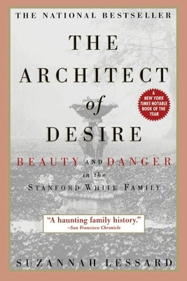 The Architect of Desire by Lessard, Suzannah