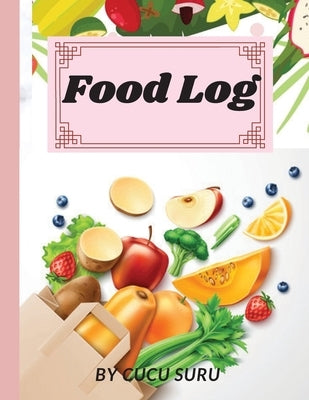 Food Log by Stela