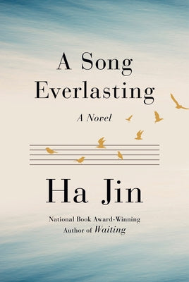 A Song Everlasting by Jin, Ha