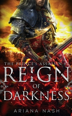 Reign of Darkness by Nash, Ariana