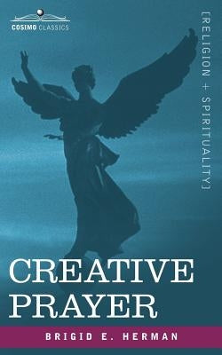 Creative Prayer Paperback Cosimo Classics