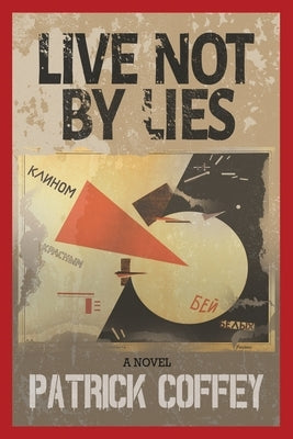 Live Not by Lies Paperback Beck and Branch