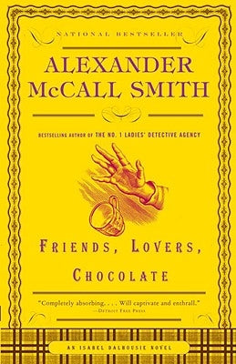 Friends, Lovers, Chocolate Paperback Anchor Books
