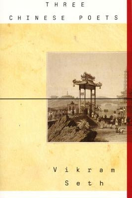 Three Chinese Poets Paperback Harper Perennial