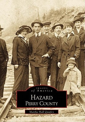 Hazard, Perry County Paperback Arcadia Publishing (SC)
