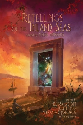 Retellings of the Inland Seas Paperback Candlemark & Gleam