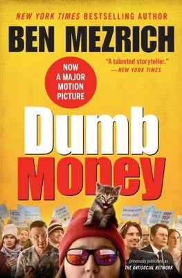 Dumb Money: The Gamestop Short Squeeze and the Ragtag Group of Amateur Traders That Brought Wall Street to Its Knees (Previously P Paperback Mezco Inc