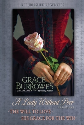 A Lady Without Peer Grace Burrowes Publishing