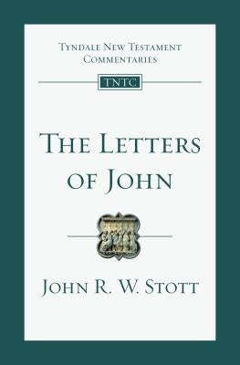 The Letters of John: An Introduction and Commentary Paperback IVP Academic