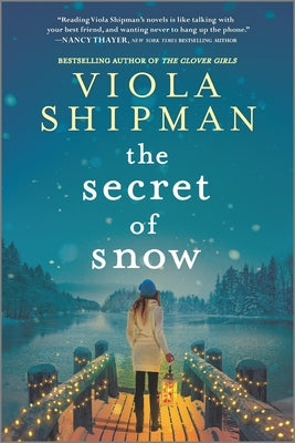 The Secret of Snow Paperback Graydon House