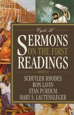Sermons on the First Readings, Series II, Cycle B Paperback CSS Publishing Company