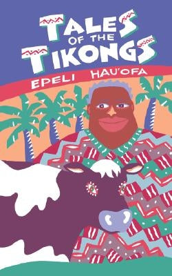 Tales of the Tikongs Paperback University of Hawaii Press