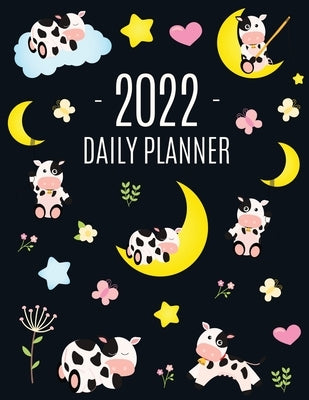 Cow Planner 2022: Cute 2022 Daily Organizer: January-December (12 Months) Pretty Farm Animal Scheduler With Calves, Moon & Hearts by Press, Happy Oak Tree