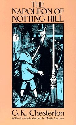 The Napoleon of Notting Hill Dover Publications