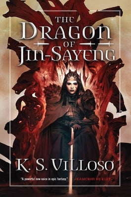 The Dragon of Jin-Sayeng by Villoso, K. S.