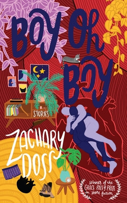 Boy Oh Boy by Doss, Zachary