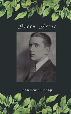 Green Fruit Paperback Ellerslie Books