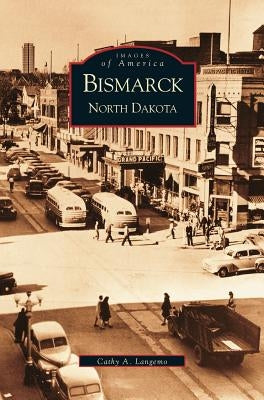 Bismarck, North Dakota by Langemo, Cathy