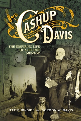 Paperback of Cashup Davis: The Inspiring Life of a Secret Mentor by Basalt Books, showing the book cover with title and author details.