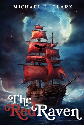 The Red Raven Paperback Michael L Clark