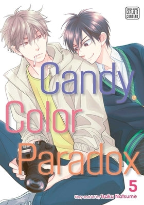 Candy Color Paradox, Vol. 5, 5 by Natsume, Isaku
