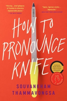How to Pronounce Knife: Stories Paperback Back Bay Books