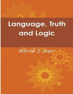 Language, Truth and Logic Paperback Must Have Books