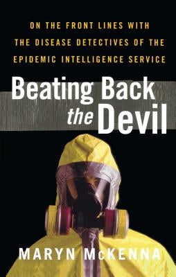 Beating Back the Devil Paperback Free Press