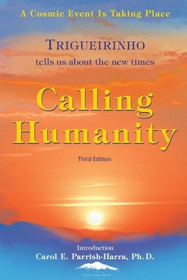 Calling Humanity by Netto, Jose Trigueirinho