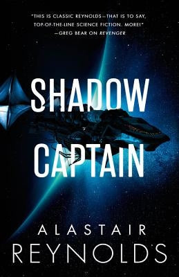 Shadow Captain by Reynolds, Alastair