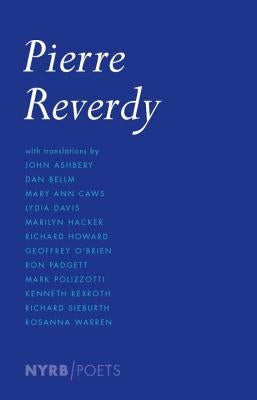 Pierre Reverdy by Reverdy, Pierre