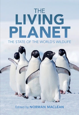 The Living Planet by MacLean, Norman