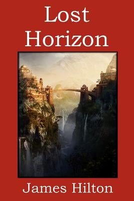Lost Horizon Paperback Bibliotech Press