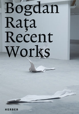 Bogdan Rata: Recent Works by Rata, Bogdan