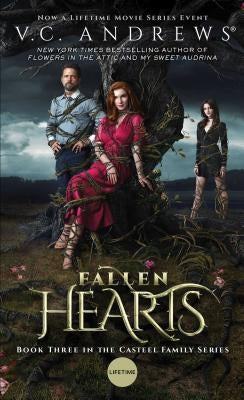 Fallen Hearts: Volume 3 by Andrews, V. C.